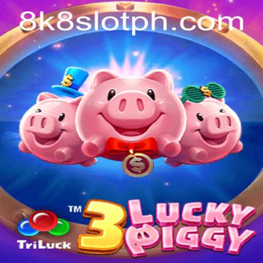 Unveiling 3LUCKYPIGGY: The Exciting 8k8 Slot Game
