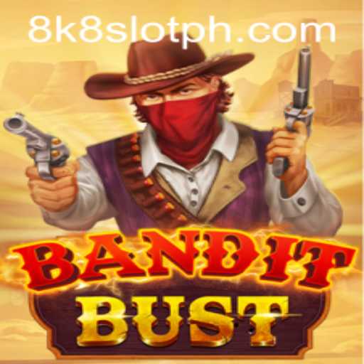 Exploring BanditBust: An 8k8 Slot Gaming Experience