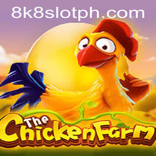 Exploring ChickenFarm: The Perfect Blend of Farming Fun and 8k8 Slot Thrills