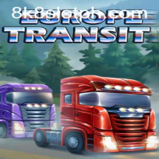 Exploring EuropeTransit: A Deep Dive Into the 8k8 Slot Game