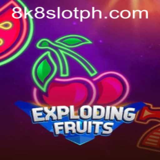 Exploring the World of ExplodingFruits: A Thrilling 8k8 Slot Adventure