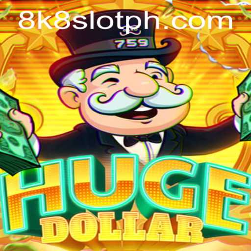 Exploring HugeDollar: The Ultimate 8k8 Slot Experience