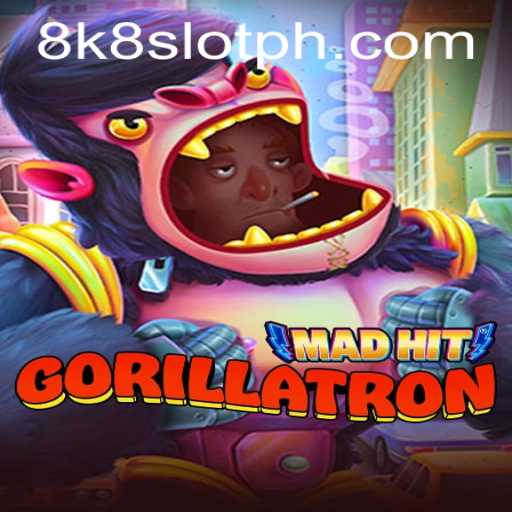 MadHitGorillatron: A Deep Dive into the Exciting 8k8 Slot Game