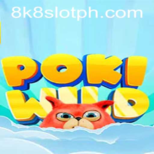 Exploring the Thrilling World of PokiWild: A Deep Dive into the 8k8 Slot Game