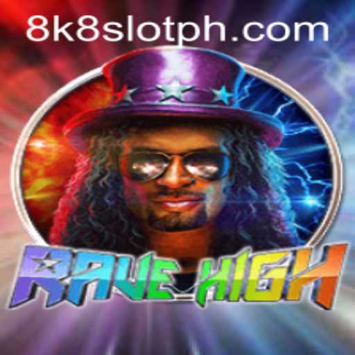 Exploring RaveHigh: The Thrilling 8k8 Slot Game Experience