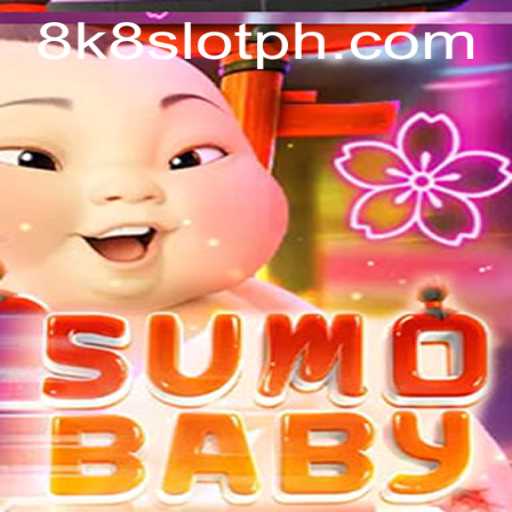 Exploring the Unique World of SumoBaby: An 8k8 Slot Adventure